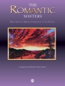 The romantic Masters Piano Solos by master composers of the period