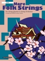 More Folk strings for string quartet or string orchestra score