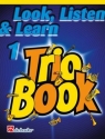 Look, Listen & Learn vol.1 - Trio Book for 3 Trombones T.C. score