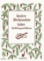 Unsere Weihnachtslieder fr Gesang und Gitarre