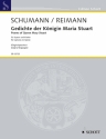 Gedichte der Knigin Maria Stuart op.135 fr Mezzosopran und Klavier