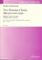 Two Russian Choirs fr gemischten Chor a cappella Partitur