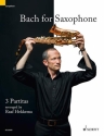 Bach for Saxophone - 3 Partiten fr Saxophon