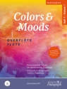 Colors and Moods Band 1 (+CD) fr 1-2 Flten (Klavier ad lib) Spielpartitur (mit Klavierstimme zum Ausdrucken)