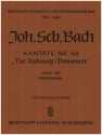 Tue Rechnung Donnerwort Kantate Nr.168 BWV168 Violoncello / Kontrabass