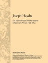 Haydn, Joseph 7 Worte des Erlsers Hob XX: 2 fr Soli, Chor und Orchester Chorstimme Sopran