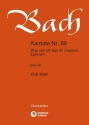 Was soll ich aus dir machen, Ephraim - Kantate Nr.89 BWV89 fr Soli, gem Chor und Orchester Chorpartitur