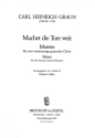 Machet die Tore weit Motette fr Doppelchor a cappella Chorpartitur