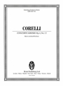 Corelli, Arcangelo, Concerto grosso F-Dur op. 6/12 fr 2 Violinen, Violoncello, Streicher und Bc Partitur mit Basso Continuo