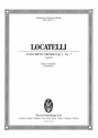 Locatelli, Pietro, Concerto Grosso op. 1/7 fr 2 Violinen, Viola, Violoncello und Streichorchester Basso continuo