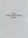 Erbe Deutscher Musik, Bd. 18  Gesamtausgabe