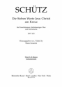 Die sieben Worte Jesu Christi am Kreuz SWV478 fr Soli, gem Chor und Instrumente Spielpartitur Tenor 1/Tenor 2/Bass (Instrumentalstimmen)