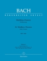 Matthus-Passion - BWV 244b Harmoniestimmen, Urtextausgabe Chorus I: V1/V2/Va/Chorus II: V1/V2/V