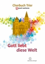 Gott liebt diese Welt fr gem Chor (z.T. mit Klavier/Orgel) Partitur