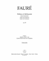 Faur, Gabriel Pellas et Mlisande op. 80 -Suite fr Orchester- Vc Stimme(n)