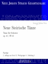 Strau (Sohn), Johann, Neue Steierische Tnze op. 61 RV 61 Orchester Partitur und Kritischer Bericht