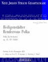 Strau (Sohn), Johann, Heiligenstdter Rendezvous Polka op. 78 RV 78AB Orchester Partitur und Kritischer Bericht