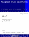 Strau (Sohn), Johann, Vivat! op. 103 RV 103 Orchester Partitur und Kritischer Bericht