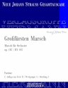 Strau (Sohn), Johann, Grofrsten Marsch op. 107 RV 107 Orchester Partitur und Kritischer Bericht