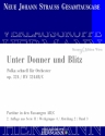 Unter Donner und Blitz op. 324 RV 324AB/C fr Orchester Partitur in den Fassungen AB/C und Krit. Bericht