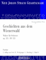 Geschichten aus dem Wienerwald op. 325 RV325 fr Orchester Partitur und Kritischer Bericht