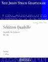 Strau (Sohn), Johann, Schtzen Quadrille RV 704 Orchester Partitur und Kritischer Bericht