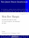 Strau (Son), Johann, Die Fledermaus - Mein Herr Marquis (Nr. 8) RV 50 Soli, Chor und Orchester Partitur