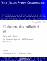 Strau (Sohn), Johann, Die Fledermaus - Tubchen, das entflattert ist  Soli und Orchester Partitur