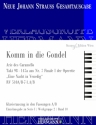 Strau (Son), Johann, Komm in die Gondel RV 510A/B-7-1.A/B  Klavierauszug