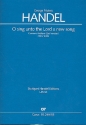 O sing unto the Lord a new Song HWV249b fr Soli, Frauenchor, Oboe, 2 Violinen und Bc Klavierauszug (en/dt)