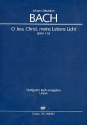 O Jesu Christ meins Lebens Licht Kantate Nr.118 BWV118 Tschenpartitur (dt/en)