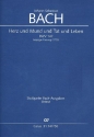 Herz und Mund und Tat und Leben Kantate Nr.147 BWV147 (Leipziger Fassung) Partitur