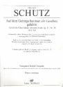 Auf dem Gebirge hat man ein Geschrei gehret C-Dur SWV396 fr 7 Stimmen (oder AA und 5 Instrumente) und Bc Basso continuo (nicht ausgesetzt)