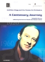 A centenary Journey (+CD) fr Gesang und Blasorchester Studienpartitur