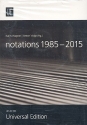 Notations 1985-2015 Texte zu Klavierdidaktik, Werkgeschichte und Interpretation