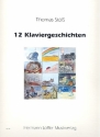 12 Klaviergeschichten  fr Klavier