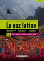 La voz latina Band 1 fr gem Chor a cappella Partitur (sp/en/dt)