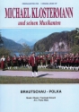 Frantisek Kmoch, Brautschau-Polka Concert Band/Harmonie Partitur