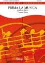 Thomas Doss, Prima la Musica Concert Band/Harmonie Partitur + Stimmen