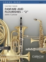 James Curnow, Fanfare and Flourishes - 2 Concert Band/Harmonie Partitur + Stimmen