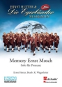 Ernst Hutter Memory Ernst Mosch Concert Band/Harmonie and Trombone Partitur + Stimmen