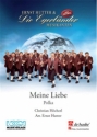 Christian Hcherl Meine Liebe Concert Band/Harmonie Partitur + Stimmen