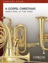 Stephen Bulla, A Gospel Christmas Fanfare Partitur + Stimmen