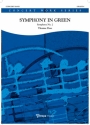 Thomas Doss, Symphony in Green Concert Band/Harmonie Partitur + Stimmen