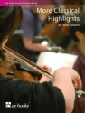 More Classical Highlights String Quartet or String Orchestra Partitur + Stimmen