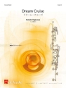 Satoshi Yagisawa Dream Cruise Concert Band/Harmonie Partitur + Stimmen