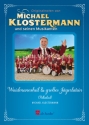 Michael Klostermann, Waidmannsheil & groes Jgerlatein Blaskapelle Partitur + Stimmen