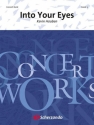 Kevin Houben, Into Your Eyes Concert Band/Harmonie Partitur + Stimmen