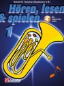 Hren, lesen & spielen Band 1 (+Online Audio) fr Tenorhorn/Euphonium in B (Violinschlssel)