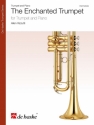 The Enchanted Trumpet for trumpet and piano